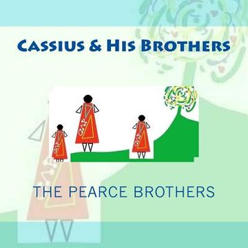 portada Cassius & His Brothers (en Inglés)