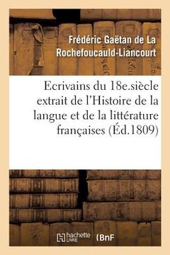 portada Esprit Des Écrivains Du 18e. Siècle Histoire de la Langue Et de la Littérature Françaises (en Francés)