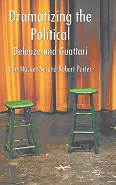 portada Dramatizing the Political: Deleuze and Guattari (en Inglés)