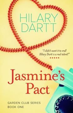 portada Jasmine's Pact: Book One in The Garden Club Series (en Inglés)