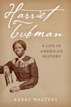 portada Harriet Tubman: A Life in American History (in English)