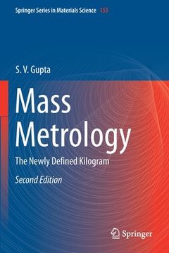 portada Mass Metrology: The Newly Defined Kilogram (en Inglés)