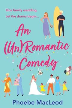 portada An (Un) Romantic Comedy (en Inglés)