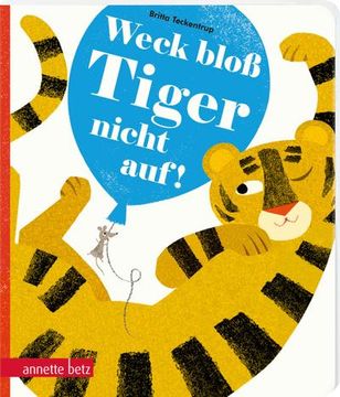 portada Weck Bloß Tiger Nicht Auf!