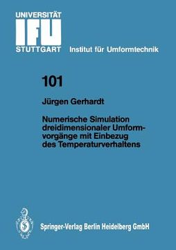 portada numerische simulation dreidimensionaler umformvorgange mit einbezug des temperaturverhaltens (en Inglés)