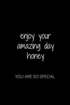 portada Enjoy Your Amazing Day Honey: You Are So Special (en Inglés)