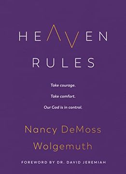 portada Heaven Rules: Take Courage. Take Comfort. Our god is in Control. (en Inglés)