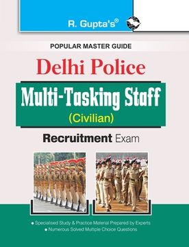 portada Delhi Police: Multi-Tasking Staff (Civilian) Recruitment Exam Guide (en Inglés)