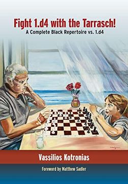 portada Fight 1. D4 With the Tarrasch!  A Complete Black Repertoire vs. 1. D4