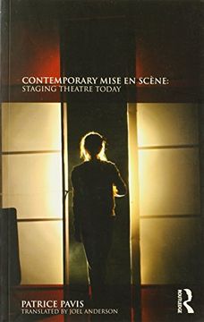portada Contemporary Mise en Scène: Staging Theatre Today (in English)