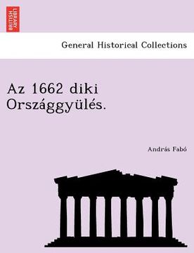portada AZ 1662 Diki Orszaggyules. (en Turco)