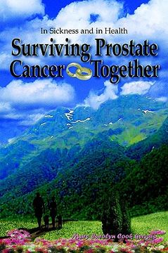 portada surviving prostate cancer together: in sickness and in health (en Inglés)