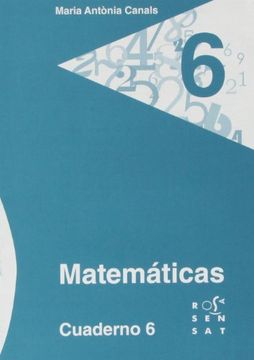 portada Matemáticas. Cuaderno 6 (Los cuadernos de Maria Antònia Canals) (in Spanish)