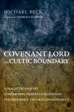 portada Covenant Lord and Cultic Boundary (en Inglés)