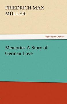 portada memories a story of german love (in English)