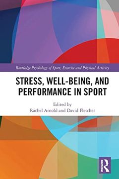 portada Stress, Well-Being, and Performance in Sport (Routledge Psychology of Sport, Exercise and Physical Activity) (en Inglés)
