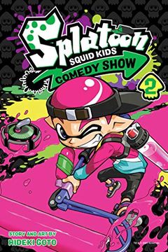portada Splatoon: Squid Kids Comedy Show, Vol. 2 (en Inglés)