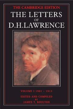 portada The Letters of d. H. Lawrence: Volume 1, September 1901-May 1913 Hardback: September 1901-May 1913 v. 1 (The Cambridge Edition of the Letters of d. H. Lawrence) (en Inglés)