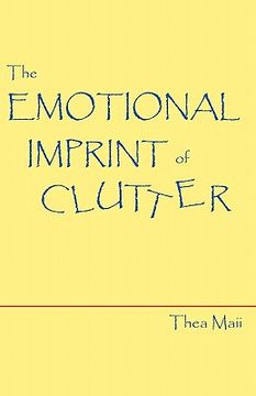 portada the emotional imprint of clutter (en Inglés)