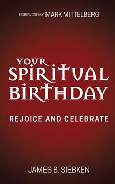 portada Your Spiritual Birthday: Rejoice and Celebrate (en Inglés)