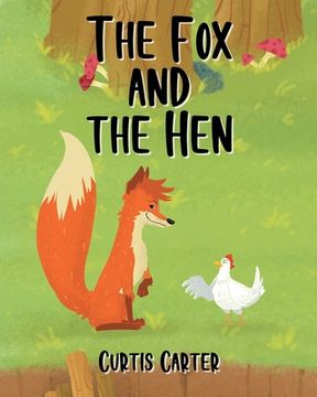 portada The fox and the hen (in English)