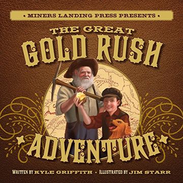 portada The Great Gold Rush Adventure: A Pop-Up Adventure (en Inglés)
