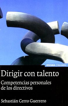 portada Dirigir con Talento: Competencias Personales de los Directivos (Astrolabia Empresas) (in Spanish)