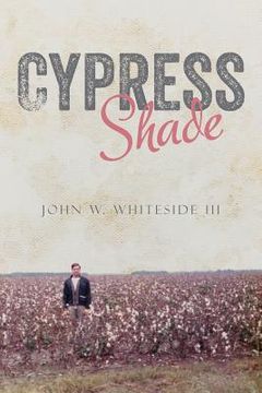 portada Cypress Shade: A True Crime FBI Memoir (in English)