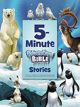 portada 5-Minute Adventure Bible Stories, Polar Exploration Edition (en Inglés)