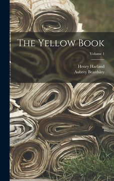 portada The Yellow Book; Volume 1 (en Inglés)