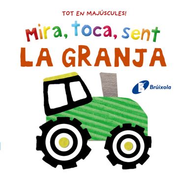portada Mira, Toca, Sent. La Granja (in Catalá)