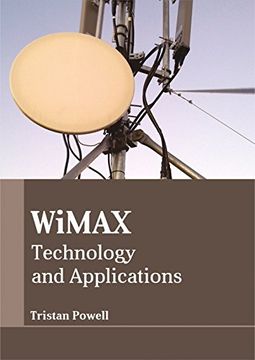 portada Wimax: Technology and Applications (in English)