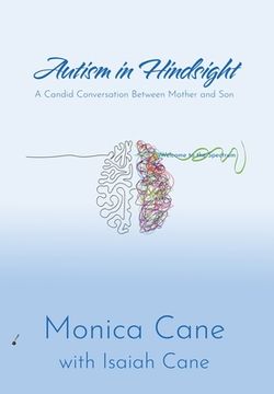 portada Autism in Hindsight: A Candid Conversation Between Mother and Son (en Inglés)