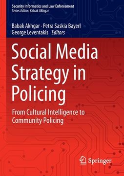 portada Social Media Strategy in Policing: From Cultural Intelligence to Community Policing (en Inglés)