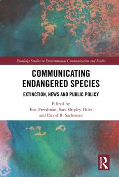 portada Communicating Endangered Species (Routledge Studies in Environmental Communication and Media) (en Inglés)