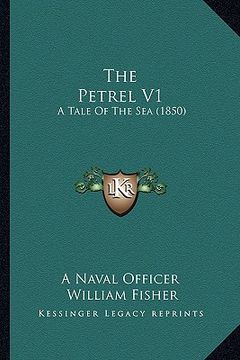 portada the petrel v1: a tale of the sea (1850) (en Inglés)