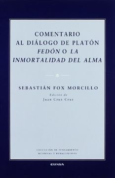 portada Comentario al Dialogo de Platon Fedon o la Inmortalidad del Alma (in Spanish)