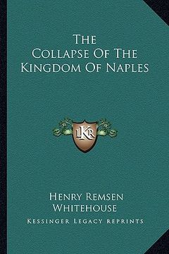 portada the collapse of the kingdom of naples (in English)