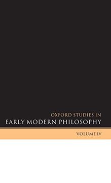 portada Oxford Studies in Early Modern Philosophy, Volume 4: V. 4: (in English)