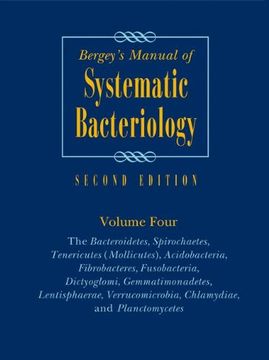 portada Bergey's Manual of Systematic Bacteriology: Volume 4: The Bacteroidetes, Spirochaetes, Tenericutes (Mollicutes), Acidobacteria, Fibrobacteres, ... Chlamydiae, and Planctomycetes