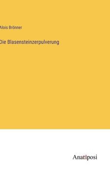 portada Die Blasensteinzerpulverung (en Alemán)