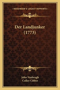 portada Der Landjunker (1773) (en Alemán)