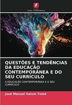portada Questões e Tendências da Educação Contemporânea e do seu Currículo