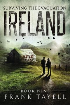 portada Surviving The Evacuation, Book 9: Ireland: Volume 9 (en Inglés)