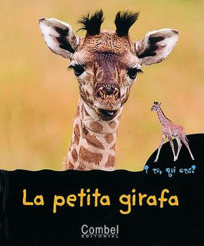 portada petita girafa, la (i tu, qui ets?) (in Catalá)