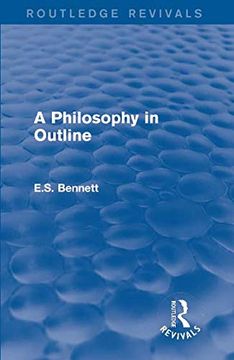 portada A Philosophy in Outline (Routledge Revivals) (in English)