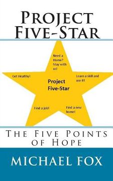 portada Project Five-Star: The Five Points of Hope (in English)