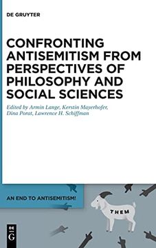 portada An end to Antisemitism! / Confronting Antisemitism From Perspectives of Philosophy and Social Sciences (en Inglés)