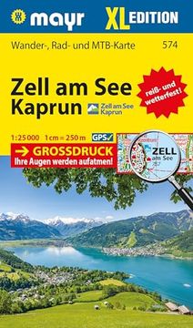 portada Mayr Wanderkarte Zell am See, Kaprun xl 1: 25. 000: Wander-, Rad- und Mountainbikekarte, Extra Grossdruck, Reiß- und Wetterfest