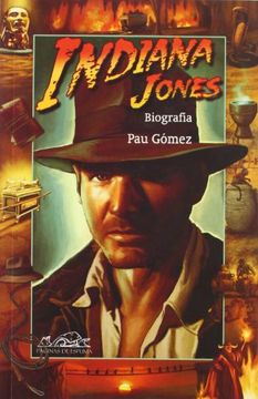 portada Indiana Jones (Voces/ ensayos / Voices / Essays) (Spanish Edition)